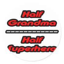 Half Grandma Half Superhero stickers