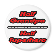 Half Grandpa Half Superhero magnets by Proud_Grandpa_Shirts Half Grandpa Half Superhero magnets