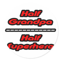 Half Grandpa Half Superhero stickers by Proud_Grandpa_Shirts Half Grandpa Half Superhero stickers