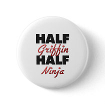Half Griffin Half Ninja Button