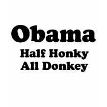 Half Honkey, All donkey T-shirt