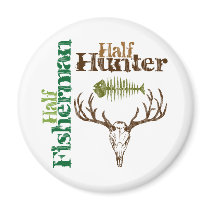 Half Hunter. Half Fisherman. magnets by FishNHuntObsessions Half Hunter. Half Fisherman. magnets