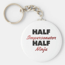 Half Impersonator Half Ninja Key Chains