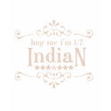 Half Indian t-shirts by smallhandsdesigns Half Indian t-shirts