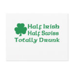 Half Irish Half Swiss Totally Drunk Post Cards