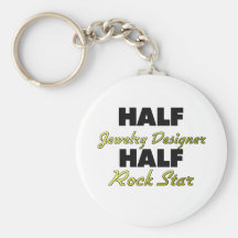 Half Jewelry Designer Half Rock Star Keychain