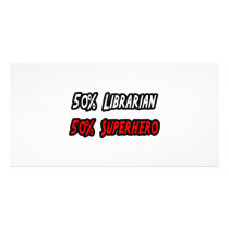 Half Librarian Half Superhero photo cards