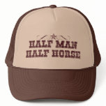 Half Man Half Horse Trucker Hats