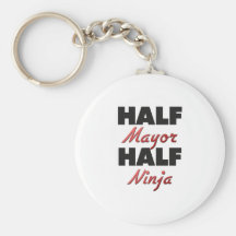 Half Mayor Half Ninja Keychain