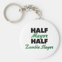 Half Mayor Half Zombie Slayer Keychain