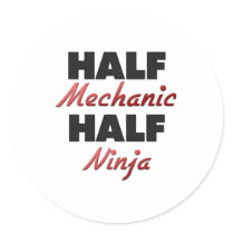 Half Mechanic Half Ninja Round Sticker