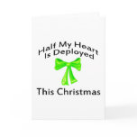 Half My Heart Is Deployed Christmas