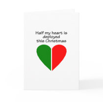 Half My Heart Is Deployed This Christmas cards by CelebrationZazzle Half My Heart Is Deployed This Christmas cards