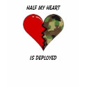 Half My Heart, Is Deployed t-shirts