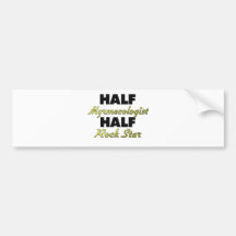 Half Myrmecologist Half Rock Star Bumper Sticker