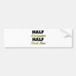 Half Navigator Half Rock Star Bumper Sticker