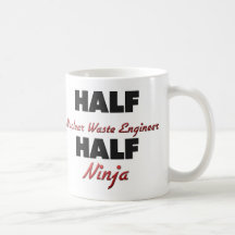 Half Nuclear Waste Engineer Half Ninja Coffee Mug