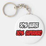 Half Nurse...Half Superhero Key Chains
