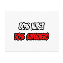 Half Nurse...Half Superhero Postcards