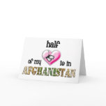 half of my heart...afghanistan 2 card