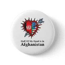 Half Of My Heart Is In Afghanistan Button