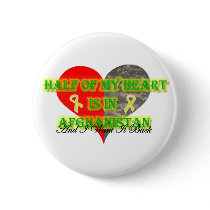 Half Of My Heart Is In Afghanistan buttons