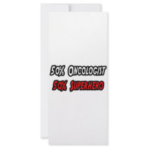 Half Oncologist Half Superhero rack cards