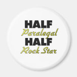 Half Paralegal Half Rock Star Refrigerator Magnet