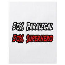Half Paralegal Half Superhero flyers