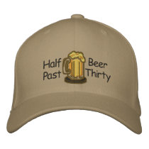 Half Past Beer Thirty embroidered hats by cowboyannie Half Past Beer Thirty embroidered hats