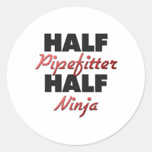 Half Pipefitter Half Ninja Sticker