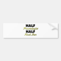 Half Proctologist Half Rock Star Bumper Stickers