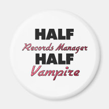 Half Records Manager Half Vampire Refrigerator Magnet