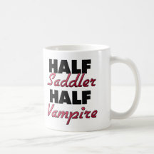 Half Saddler Half Vampire Coffee Mug