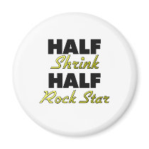 Half Shrink Half Rock Star Magnet