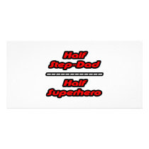 Half Step-Dad Half Superhero photo cards