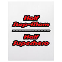 Half Step-Mom Half Superhero letterhead
