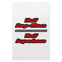 Half Step-Mom Half Superhero stationery