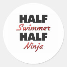 Half Swimmer Half Ninja Round Sticker