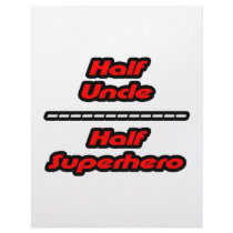 Half Uncle Half Superhero Custom Letterhead