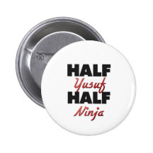 Half Yusuf Half Ninja Pinback Buttons