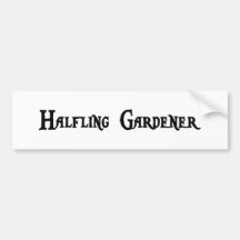 Halfling Gardener Bumper Sticker