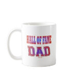 Hall of Fame Dad Gifts Mug