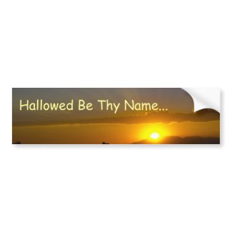 Hallowed Be Thy Name Bumper Sticker