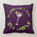 Halloween is a Lifestyle Pillow