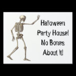 Halloween Party House - No Bones About It Sign yard signs