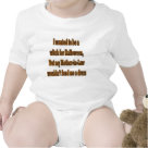 infant_creeper - Funny, Laugh out loud at these cute and funny designs! Products include Mugs, Shirts, Long sleeve Tee Shirts, Sweaters, Hats, and much much more! Be sure to bookmark our page and don't forget to check back frequently as new designs are added weekly! Get your hands on this funny and cute new design! Perfect gift for friends, family members, or yourself! Everyone will love reading this over and over! Now available on a wide selection of prouducts, such as shirts, hats, sweaters, sweatsuits, jackets, tees, t-shirts, and more!!