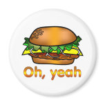Hamburger Oh, Yeah Magnet
