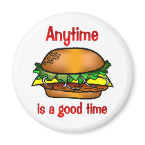 Hamburgers Anytime Fridge Magnets