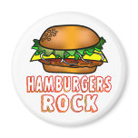 Hamburgers Rock Refrigerator Magnet